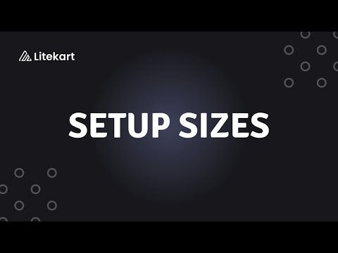 How to Setup Sizes in Litekart Ecommerce