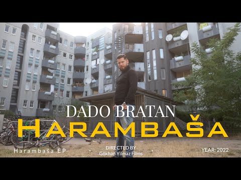 ❌DADO BRATAN - HARAMBAŠA❌ (Official Video) Prod. by Bujaa Beats