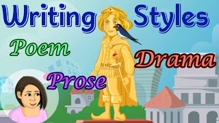 Forms of Writing: Poem Drama & Prose - Differe