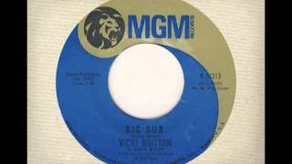 Vicki Britton &amp; Milo Bump / Big Sur