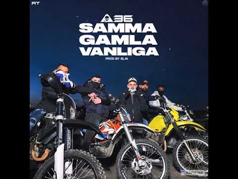 Samma Gamla Vanliga - A36 8D song