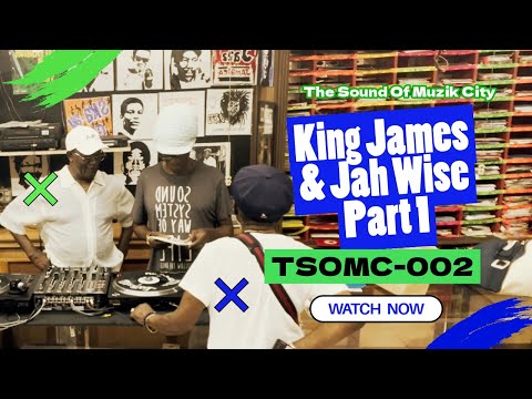 TSOMC-002A: Studio One Showcase with King James & Jah Wise live in Coxsone's Music City Part 1