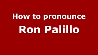 How to pronounce Ron Palillo