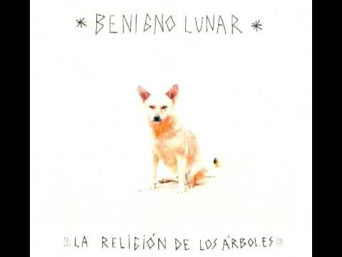 Benigno Lunar - La religión de los árboles (FULL ALBUM)