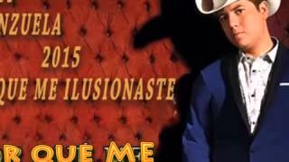 porque me ilusionaste remmy valenzuela mp3 porque me ilusionaste remmy valenzuela mp3