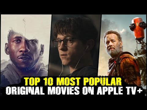 Top 10 Most Popular Movies On Apple TV+ | Best Movies on Apple TV+