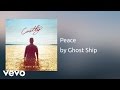 Ghost Ship - Peace (AUDIO) 