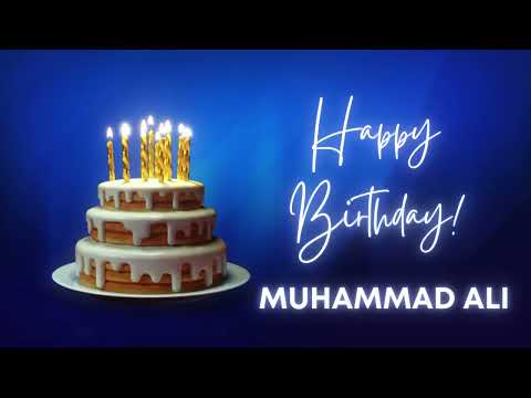 MUHAMMAD ALI Happy birthday song | Happy Birthday MUHAMMAD ALI | MUHAMMAD ALI Happy birthday to You