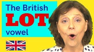 The British short vowel ɒ &amp; other English vowel sounds