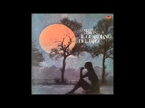 Il Guardiano del Faro -  Concerto d amore -1974