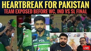 Pakistan out from Asia Cup 2023 hearts broken  Ind