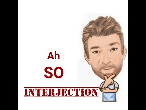 Ah So - Interjections (321) Origin - English Tutor Nick P