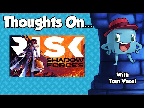 Thoughts on Risk: Shadow Forces - with Tom Vasel