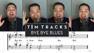 Bye Bye Blues