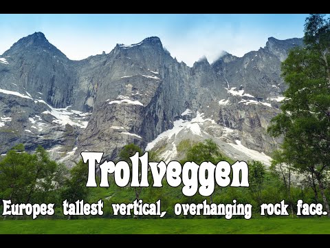Trollveggen is Europes tallest vertical, overhanging rock face.