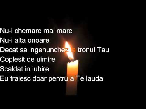 Jos la picioarele-Ţi stau adânc plecat, - video