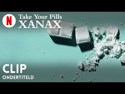 Take Your Pills: Xanax (Clip ondertiteld) | Trailer in het Nederlands | Netflix