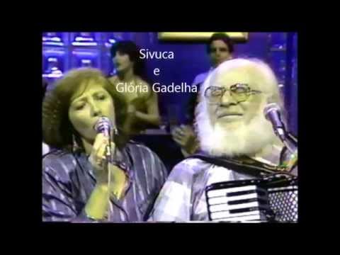 Sivuca e Glória Gadelha - Pro Que Der e Vier (Sivuca/Paulinho Tapajós)