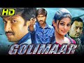 Golimaar HD South Blockbuster Dubbed Movie Gopichand Priyamani Prakash Raj गोलीमार