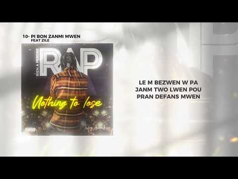 TOBY ANBAKÈ  -  PI BON ZANMI MWEN FEAT. ZILE