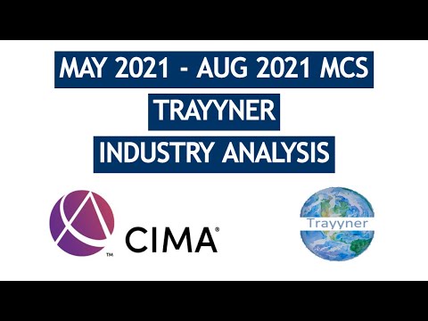 CIMA MCS Trayyner Industry Analysis - May & August 2021