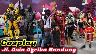 Cosplay Jl. Asia Afrika Bandung, Mana Favorit kalian ?!
