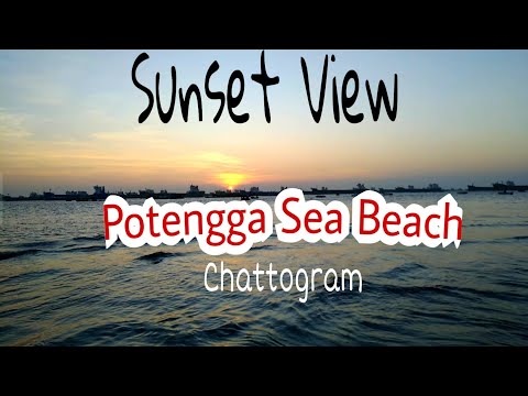 Sunset View - Potengga Sea Beach, Chattogram