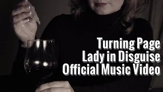 Progressive rock: Turning Page - Lady in Disguise (official music video)