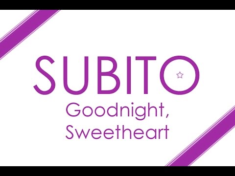 Zespół wokalny Subito - Goodnight, Sweetheart