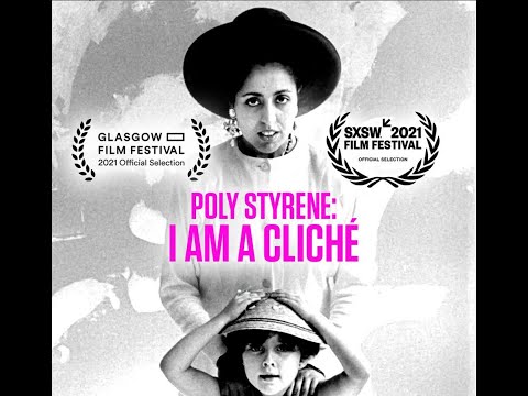 Poly Styrene 'I Am a Cliche' : new film by daughter Celeste Bell : interview by John Robb