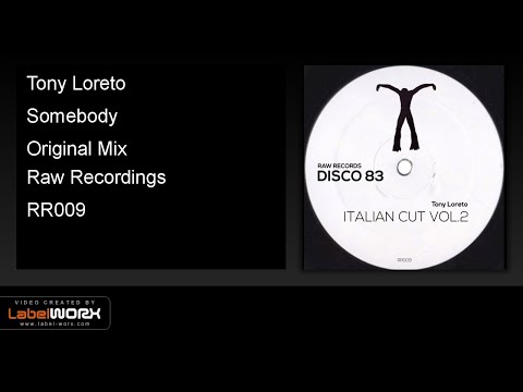 Tony Loreto - Somebody (Original Mix)