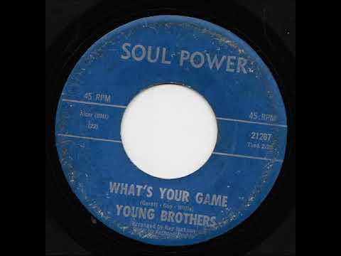 "WHATS YOUR GAME?" by THE YOUNG BROTHERS, ultra rare Northern Soul Group record