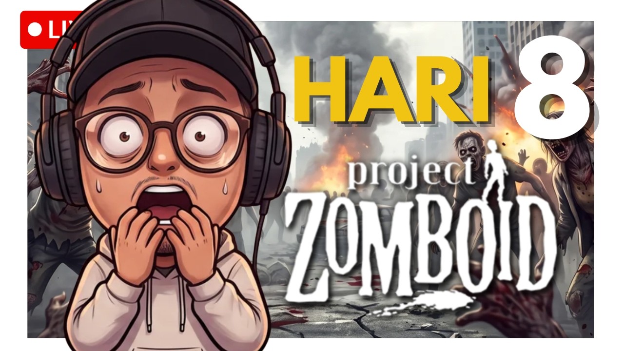Kemaleman gini brok! , Zomboid aja dehh || PROJECT ZOMBOID INDONESIA PART 8