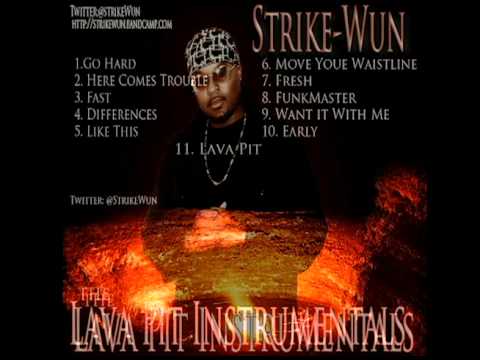 Strike-Wun - The Lava Pit Instrumentals - Fresh