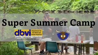 Super Summer Camp - audio described