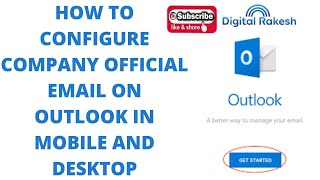 How to configure company official email on outlook in mobile || Desktop || Doigital Rakesh