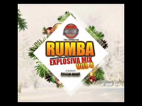 MIX SALSA Prod DJ FRANK (RUMBA EXPLOSIVA MIX VOL.4) SYSTEM MUSIC PRODUCCIONES