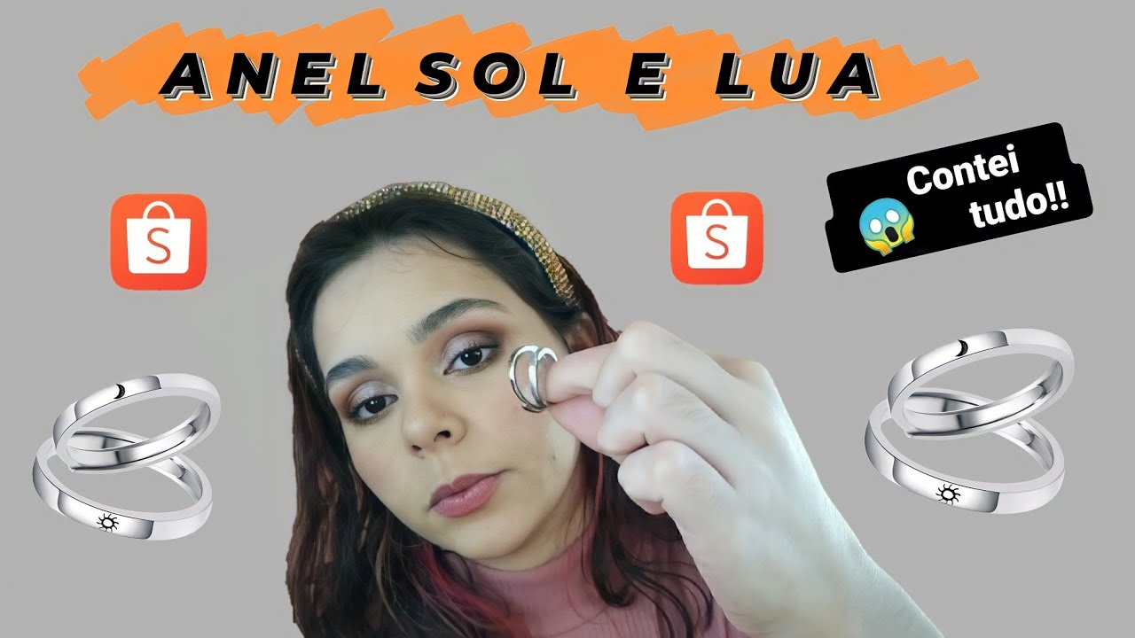 ANEL SOL E LUA DA SHOPEE!! CONTEI TUDO SOBRE ELE 😬😱 SE INSCREVEE 😊👇🏻👇🏻