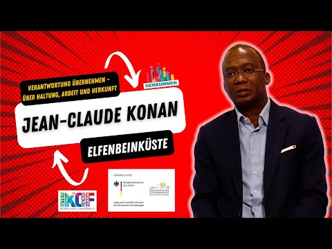 Verantwortung übernehmen – über Haltung, Arbeit und Herkunft  Jean Claude Konan
