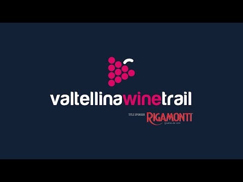 Valtellina Wine Trail