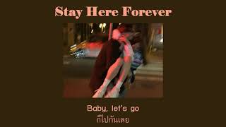 Stay Here Forever - Jewel [THAISUB]