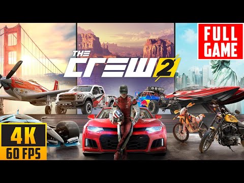 The Crew 2 (2018) - Full Walkthrough Game - No Commentary (4K 60FPS)