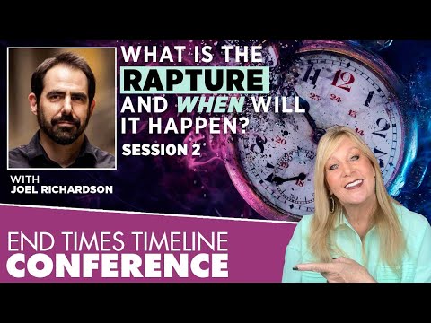 RAPTURE - WHAT is the Rapture? Joel Richardson End Times Conference Session 2