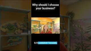 Why should I choose your business?