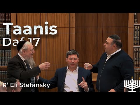 Daf Yomi Taanis Daf 17 by R’ Eli Stefansky