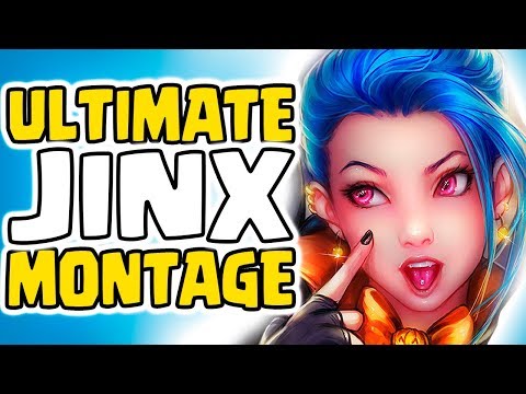THE ULTIMATE JINX MONTAGE ► BEST JINX PLAYS LEAGUE OF LEGENDS