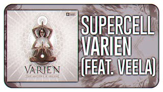 Varien - Supercell (feat. Veela)