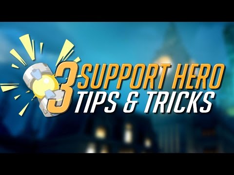 3 Tips for EVERY Support Hero | Overwatch
