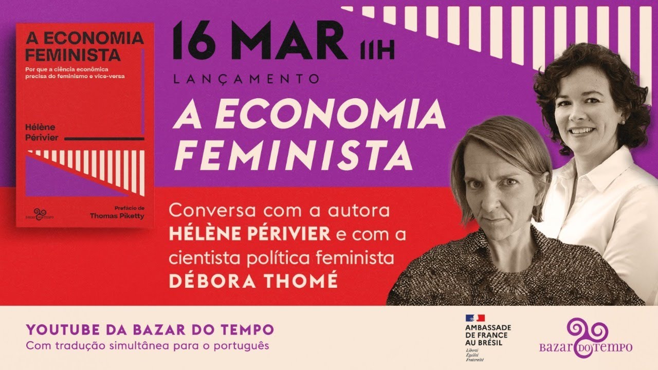 🇫🇷 A Economia Feminista | Conversa com Hélène Périvier & Débora Thomé