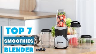 Best Blender for Smoothies: Ultimate Buying Guide